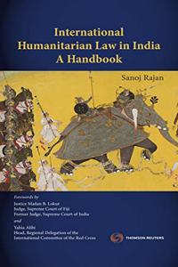 International Humanitarian Law in India A Handbook