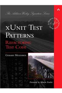 Xunit Test Patterns: Refactoring Test Code