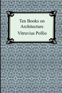 Ten Books on Architecture