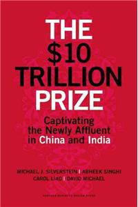 The $10 Trillion Prize