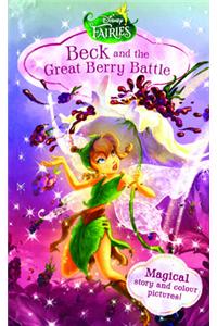 Disney Fairies Shree Beck And The Great Berry Battle