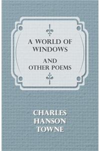 World of Windows and Other Poems