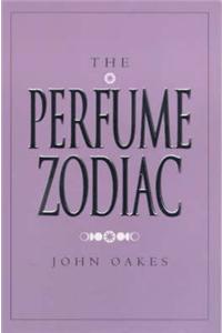 The Perfume Zodiac