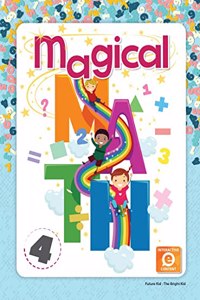 Magical Maths Class 4 by Future Kids Publications