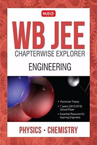 WB JEE Chapterwise Explorer Physics and Chemistry - Engineering