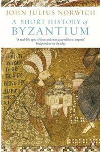 A Short History of Byzantium