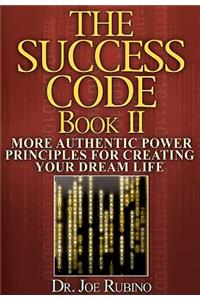 Success Code, Book II