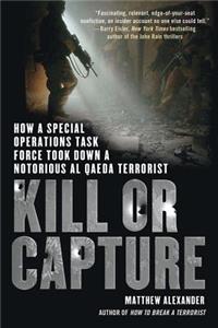 Kill or Capture