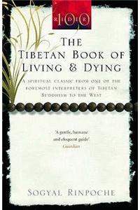 The Tibetan Book Of Living And Dying