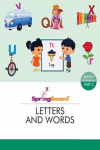 SpringBoard - Letters & Words - Part 2 - Junior Kg 3-5 years