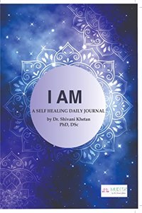 I Am A Self Healing Daily Journal