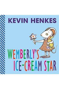 Wemberly's Ice-Cream Star