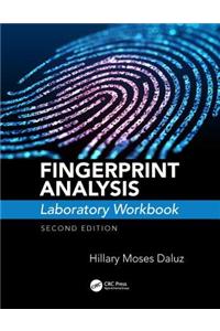 Fingerprint Analysis Laboratory Workbook, Second Edition