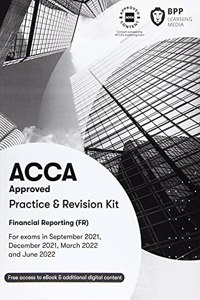 ACCA Financial Reporting: Practice and Revision Kit