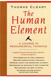 Human Element: A Course in Resourceful Thinking