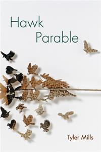 Hawk Parable: Poems