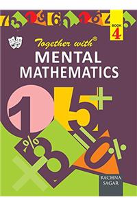 Together With Mental Maths - 4