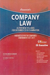 Commercial's Company Law (As per New Syllabus for December 2018 Examination) CS Executive