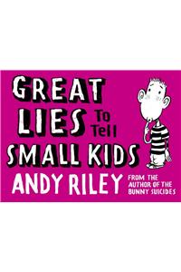 Great Lies to Tell Small Kids