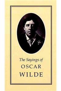 Sayings of Oscar Wilde