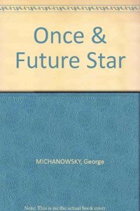 Once & Future Star