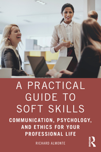 Practical Guide to Soft Skills