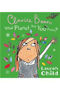 What Planet Are You From Clarice Bean?