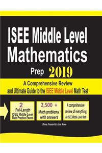 ISEE Middle Level Mathematics Prep 2019