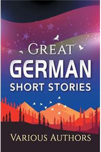 Great German Short Stories