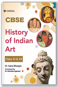 History of Indian Arts: Textbook for CBSE Class 11 & 12