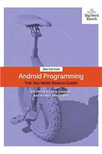 Android Programming: The Big Nerd Ranch Guide: The Big Nerd Ranch Guide