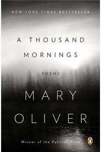 Thousand Mornings: Poems