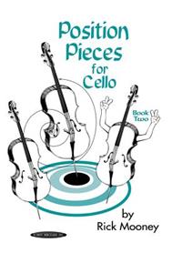 Position Pieces for Cello, Bk 2: Book 2