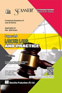 Scanner for Labour Laws and Practice (Paper 9.6 | Module 3) â€“ Covering past exam questions | 2017 Syllabus | New Syllabus | Questions including detailed answers | CS Professional | Dec. 2022 Exam