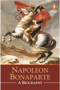 Napoleon: A Biography