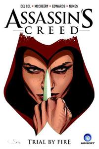 Assassin's Creed Vol. 1: Trial by Fire