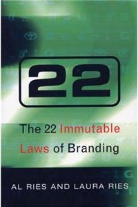 The 22 Immutable Laws Of Branding