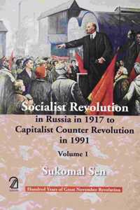 Socialist Revolution in Russia in 1917 to Capitalist Counter Revolution in 1999 (Set 2 Vol, Paperback)