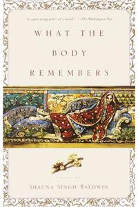 What the Body Remembers