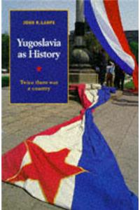 Yugoslavia as History