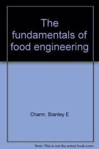 Fundamentals Of Food Engineering.