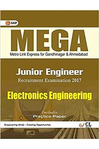 MEGA Metro Link Express for Gandhinagar and Ahmedabad Co. Ltd. Electronics Engineer (Junior Engineer)