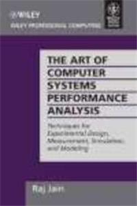 The Art Of Computer Systems Performance Analysis: