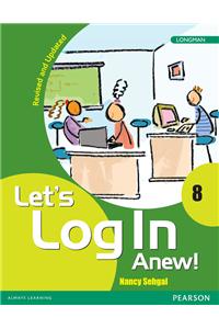 Let's Log In Anew! 8(Revised Edition)