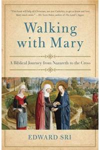 Walking with Mary