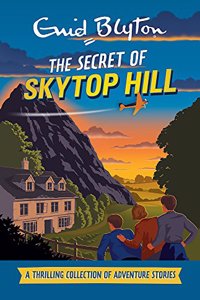 Secret of Skytop Hill