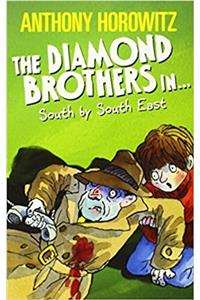 The Diamond Brothers In...: South by South East