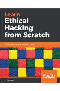 Learn Ethical Hacking from Scratch