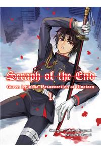 Seraph of the End: Guren Ichinose, Resurrection at Nineteen, Volume 1