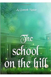 The School on the hill